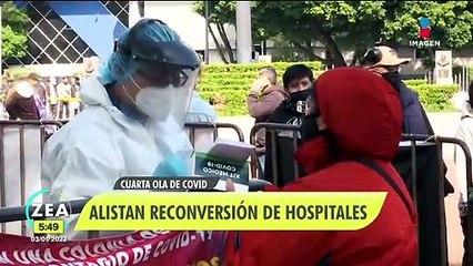 Por cuarta ola de Covid-19, ISSSTE alista reconversión de hospitales
