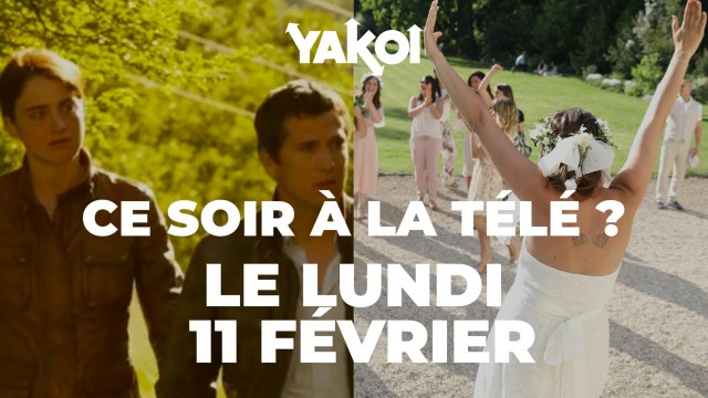 Yakoi à regarder à la télé ce soir (lundi 11 février) ?