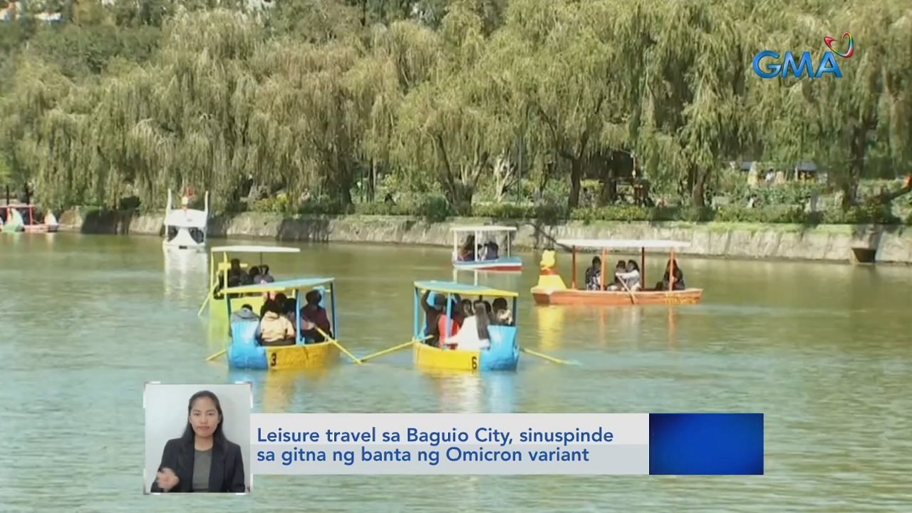 Leisure travel sa Baguio City, sinuspinde sa gitna ng banta ng Omicron variant | Saksi