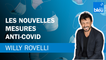 Les nouvelles mesures anti-Covid - Le billet de Willy Rovelli