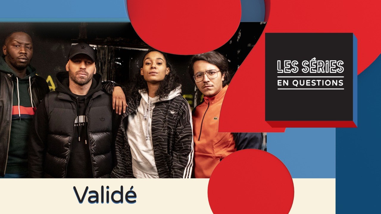 SEQ Validé : comment sont écrites les chansons de la série de Franck Gastambide ?
