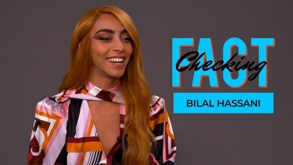 Ses perruques, danser torse nu, Tayc... Le fact-checking de Bilal Hassani