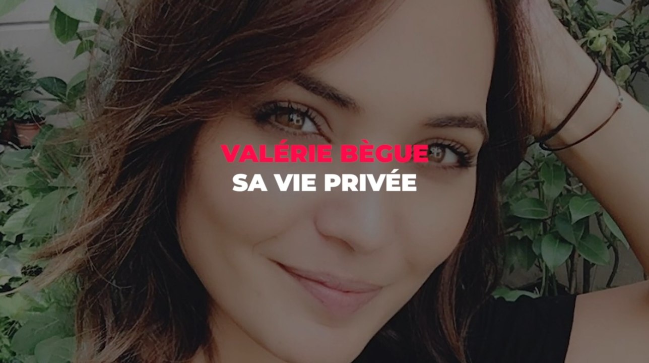Valérie Bègue : ce qu'il faut savoir sur sa vie privée