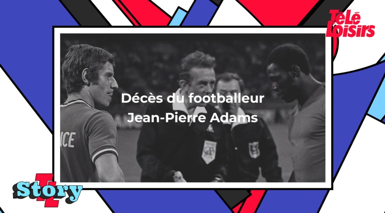 Dans le coma depuis 39 ans, le footballeur Jean-Pierre Adams est décédé