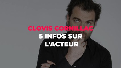 5 infos sur Clovis Cornillac
