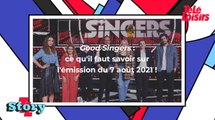 Good Singers : ce qu'il faut savoir sur l'émission du 7 août 2021