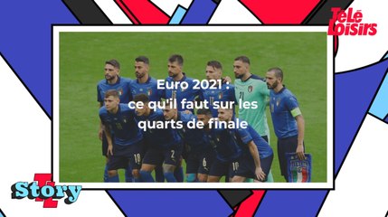 Euro 2021 : ce qu'il faut savoir sur les quarts de finale