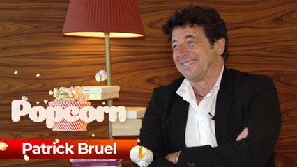 POPCORN : l'interview cinéma de Patrick Bruel