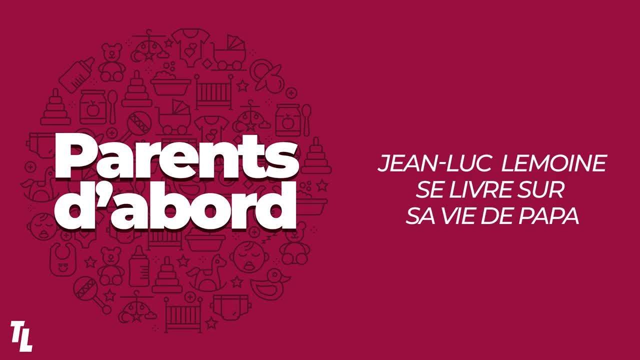 Jean-Luc Lemoine se confie sur sa vie de papa dans Parents d'abord, le podcast de Télé-Loisirs !