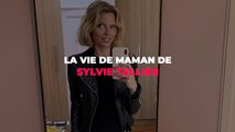 La vie de maman de Sylvie Tellier