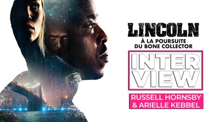 Lincoln, à la poursuite du Bone Collector : les secrets de tournage de la série de TF1 dévoilés par Russell Hornsby et Arielle Kebbel