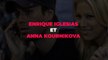 Enrique Iglesias et Anna Kournikova : la belle histoire d'amour