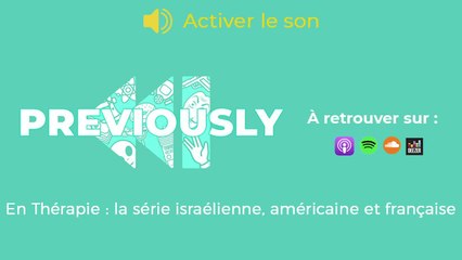 En thérapie se dévoile dans Previously, le podcast de Télé-Loisirs
