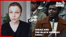 #SOIREECINÉ : notre coup de coeur pour Judas and the Black Messiah (sur Canal , MyCanal)