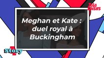 Meghan et Kate - Duel royal à Buckingham