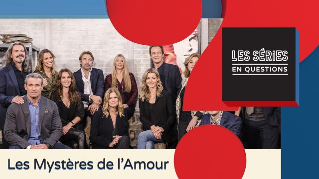 Les mystères de l'amour : où la série est-elle tournée ?