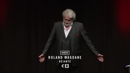 Roland Magdane : Déjanté - 26 mars
