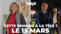 Yakoi à la télé cette semaine ? (Semaine du 15 mars)