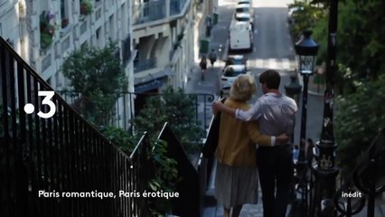 Paris romantique, Paris érotique - 01 mars