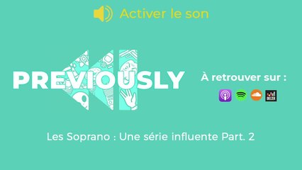 Les Soprano : dans les coulisses de la série culte, partie 1 (Previously)