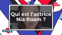 Qui est l'actrice Nia Roam ? (Une famille déchirée par les secrets)