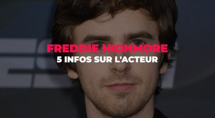 Freddie Highmore : 5 infos sur l'acteur