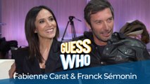 Le plus bordélique, le plus sentimental, le plus réservé... Franck Sémonin et Fabienne Carat se prêtent au jeu du Guess Who