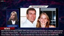 Prince Andrew accuser Virginia Roberts Giuffre's 2009 settlement with Jeffrey Epstein released - 1br