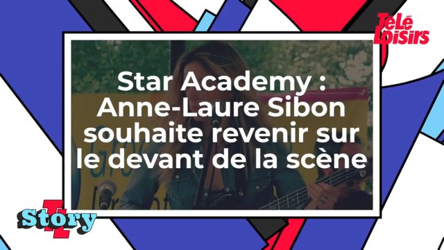 Star Academy - Anne-Laure Sibon souhaite revenir sur le devant de la scène !