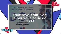 Tout savoir sur Doc, la nouvelle série de TF1 !