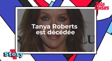 Tanya Roberts est décédée
