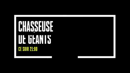 Chasseuse de géants