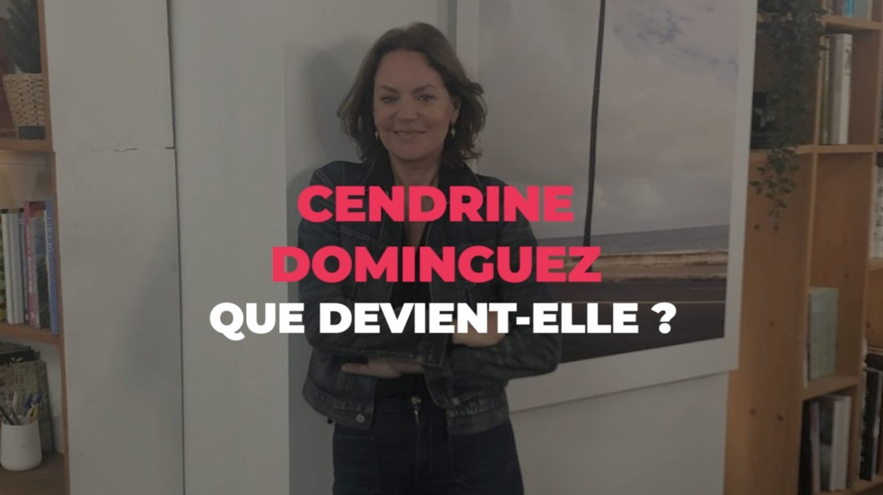 Cendrine Dominguez : que devient l'animatrice ?