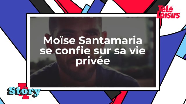 Moïse Santamaria (Un si grand soleil) - Ses confessions sur sa vie privée