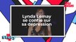 Lynda Lemay se confie sur sa dépression