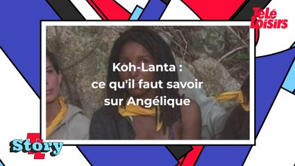 Koh-Lanta : ce qu'il faut savoir sur la candidate Angélique