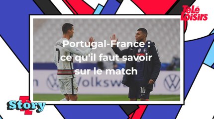 Portugal-France : ce qu'il faut savoir sur le match