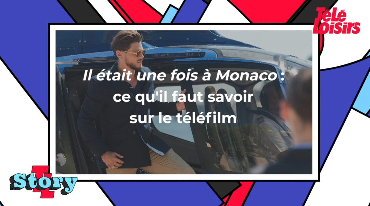 Il était une fois à Monaco : ce qu'il faut savoir sur le téléfilm avec Rayane Bensetti
