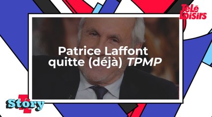 Patrice Laffont quitte (déjà) TPMP