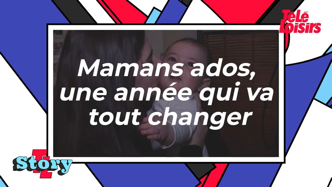 Mamans ados, une année qui va tout changer