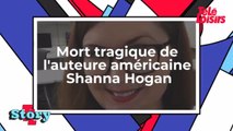 Mort tragique de l'auteure Shanna Hogan