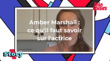 Jamais sans toi : ce qu'il faut savoir sur l'actrice Amber Marshall
