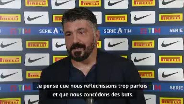 37e j. - Gattuso : Mes attaquants jouent comme les défenseurs, je n'aime pas ça