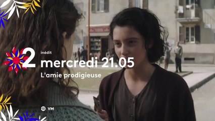 L'amie prodigieuse - 8 juillet