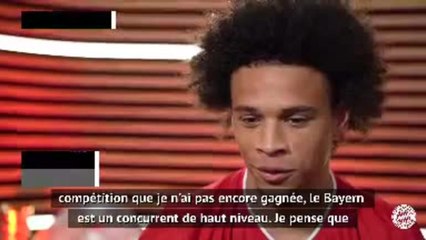 Bayern - Sané : "Gagner la Ligue des Champions"