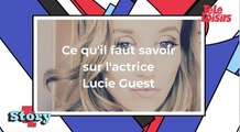 Le cercle de la vengeance : ce qu'il faut savoir sur l'actrice Lucie Guest