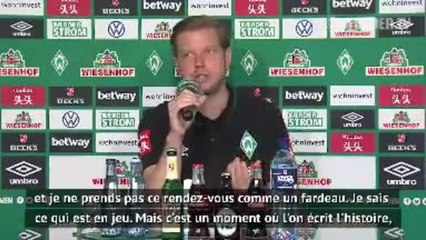 Werder - Kohfeldt : "Un moment où l'on écrit l'histoire"