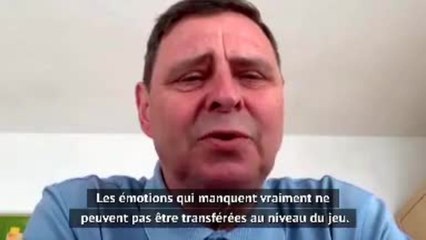 Coronavirus - Heynemann : "À huis clos, le football est totalement différent"