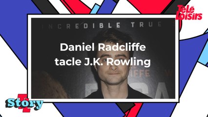 Harry Potter : Daniel Radcliffe tacle J.K. Rowling après la polémique sur ses tweets