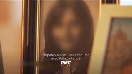 Disparus, au coeur de l’enquête avec Patricia F. - 21 mai